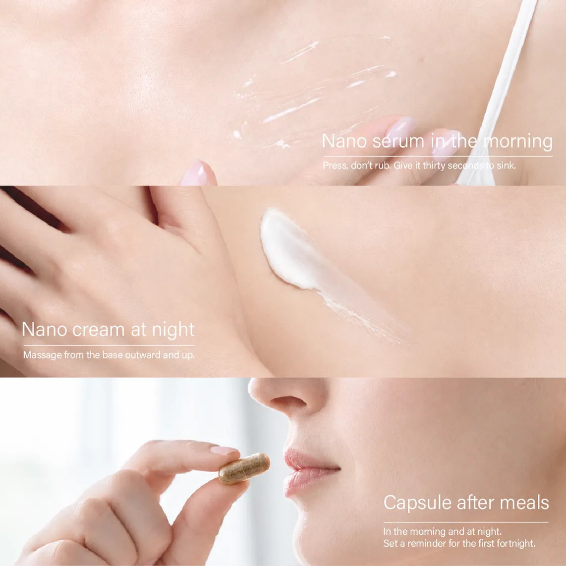 Three close-ups: pressing serum into the skin, smoothing on cream, and holding a capsule